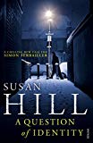 Book A Question of Identity: Simon Serrailler Book 7 free