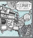 Book The Selected Works of T.S. Spivet free