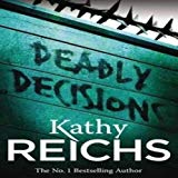 Book Temperance Brennan Series 1 Collection 6 Books Set By Kathy Reichs (Deja Dead, Death Du Jour, Deadly Decisions, Fatal Voyage, Grave Secrets, Bare Bones) free