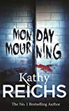 Book Temperance Brennan Series 2 Collection 6 Books Set By Kathy Reichs (Monday Mourning, Cross Bones, Break No Bones, Bones to Ashes, Devil Bones , 206 Bones ) free