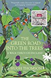 Book The Green Road Into the Trees: An Exploration of England free