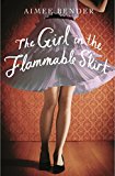 Book The Girl in the Flammable Skirt free