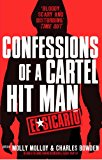 Book El Sicario: Confessions of a Cartel Hit Man. Edited by Molly Molloy and Charles Bowden free
