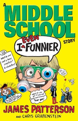 Book I Even Funnier: A Middle School Story: (I Funny 2) free