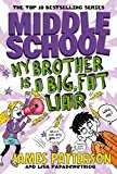 Book Middle School: My Brother is a Big Fat Liar free