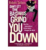 Book DON'T LET THE BASTARDS GRIND YOU free