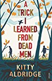 Book A Trick I Learned from Dead Men free