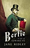 Book Bertie: A Life of Edward VII free Book Bertie: A Life of Edward VII free
