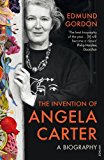 Book The Invention of Angela Carter: A Biography free