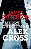 Book Merry Christmas, Alex Cross: (Alex Cross 19) free