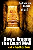 Book Down Among the Dead Men free