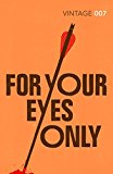 Book FOR YOUR EYES (CLASSICS EDITION) free