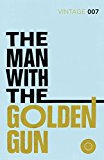Book The Man with the Golden Gun (James Bond 007) free