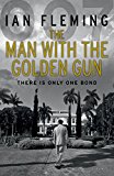 Book the man with the golden gun. ian fleming free