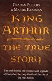 Book King Arthur: The True Story free