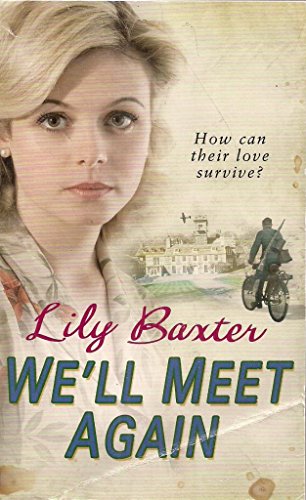 Book Lily Baxter We'll Meet Again free