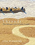 Book Threads: The Delicate Life of John Craske free
