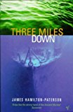 Book Three Miles Down free