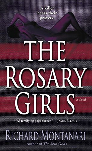 Book [The Rosary Girls] (By: Richard Montanari) [published: February, 2006] free