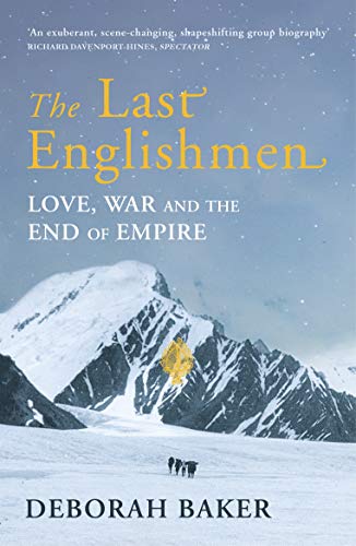 Book The Last Englishmen: Love, War and the End of Empire free