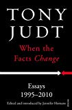 Book When the Facts Change: Essays 1995 - 2010 free