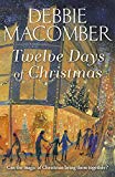 Book Twelve Days of Christmas: A Christmas Novel free