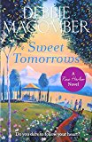Book Sweet Tomorrows: A Rose Harbor Novel free