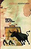 Book Fiesta: The Sun Also Rises [vintage Hemingway, 2014] free