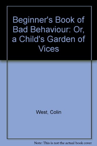 Book Beginner's Book of Bad Behaviour free