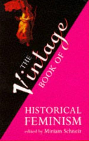 Book Vintage Book of Historical Feminism free