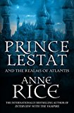 Book Prince Lestat & The Realms Of Atlantis free