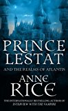 Book Prince Lestat and the Realms of Atlantis: The Vampire Chronicles 12 free