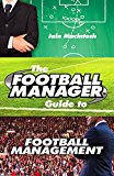 Book The Football Manager Guide to Football Management free