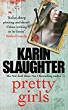 Book Pretty Girls: A Novel [Paperback] Karin Slaughter free