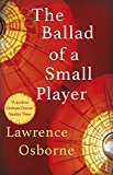 Book BALLAD OF A SMALL PLAYER, THE free