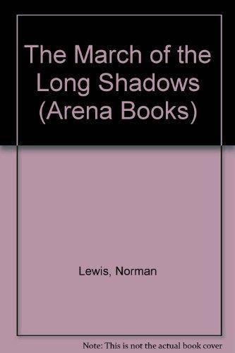 Book The March Of The Long Shadows (arena Books) free