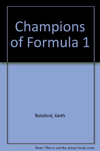 Book THE CHAMPIONS OF FORMULA 1: From Fangio to Piquet free