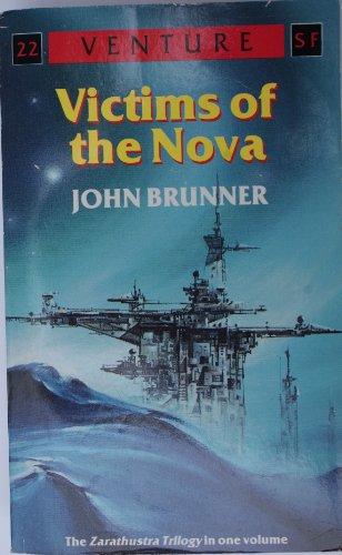 Book Victims of the Nova (The Complete Zarathustra Trilogy) free