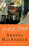 Book Bits Of String: A Novel Set in England and Scotland 1953-1988 free