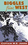 Book Biggles flies West free