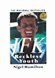 Book JFK: Reckless Youth free