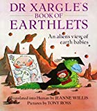 Book Dr. Xargle's Book of Earthlets free