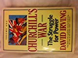 Book Churchill's War : Volume One - The Struggle for Power free