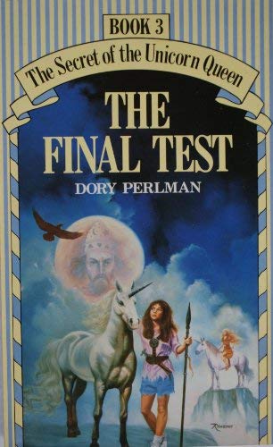 Book Secret of the Unicorn Queen: The Final Test Bk. 3 free
