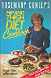 Book Rosemary Conley's Hip And Thigh Diet Cookbook free