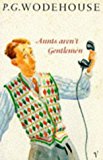 Book Aunts Aren't Gentlemen (Arena Books) free