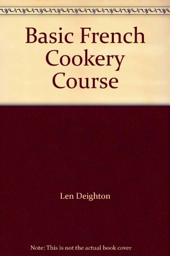 Book Basic French Cookery Course free