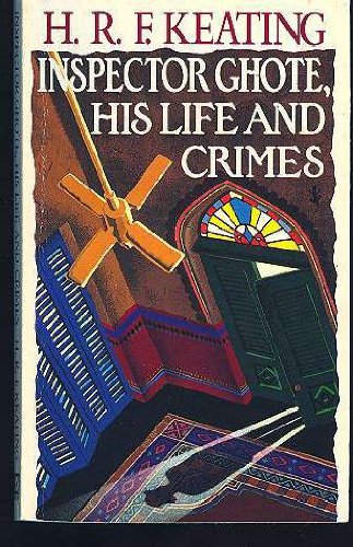 Book Inspector Ghote, His Life and Crimes free