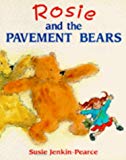Book Rosie and the Pavement Bears free