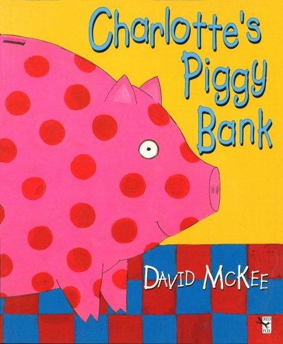 Book Charlotte's Piggy Bank (Red Fox Picture Books) free